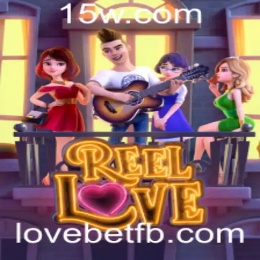 ReelLove: Um Mundo de Romance e Apostas no Amor